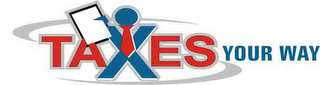 TAXES YOUR WAY logo