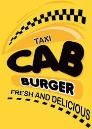 TAXI CAB BURGER FRESH AND DELICIOUS logo