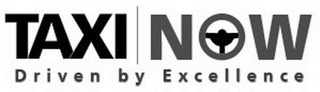 TAXI NOW DRIVEN BY EXCELLENCE logo