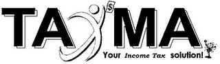 TAXMA YOUR INCOME TAX SOLUTION! $ logo