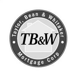 TAYLOR, BEAN & WHITAKER MORTGAGE CORP TB&W logo