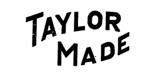 TAYLOR MADE logo