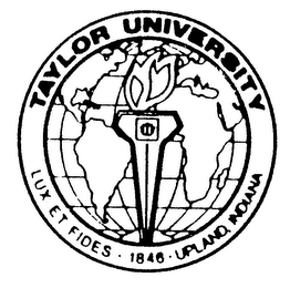 TAYLOR UNIVERSITY LUX ET FIDES-1846-UPLAND, INDIANA logo