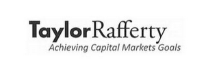 TAYLORRAFFERTY ACHIEVING CAPITAL MARKETS GOALS logo