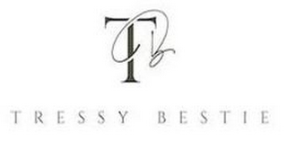 TB TRESSY BESTIE