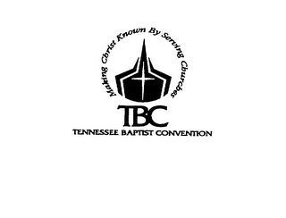 TBC MAKING CHRIST KNOWN BY SERVING CHURCHES TENNESSE BAPIST CONVENTION logo