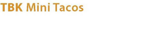 TBK MINI TACOS logo
