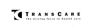 TC TRANSCARE THE DRIVING FORCE IN HEALTH CARE logo
