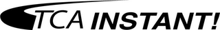 TCA INSTANT! logo