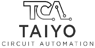 TCA TAIYO CIRCUIT AUTOMATION logo