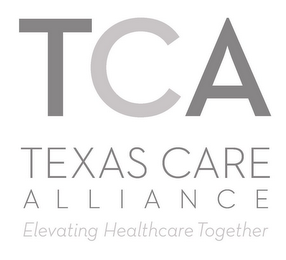TCA TEXAS CARE ALLIANCE ELEVATING HEALTHCARE TOGETHER logo