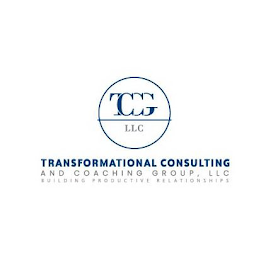 TCCG LLC TRANSFORMATIONAL CONSULTING AND COACHING GROUP, LLC BUILDING PRODUCTIVE RELATIONSHIPS logo