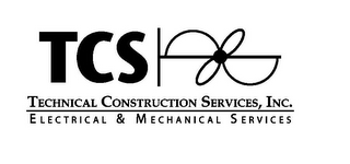 TCS TECHNICAL CONSTRUCTION SERVICES, INC. ELECTRICAL & MECHANICAL SERVICES logo