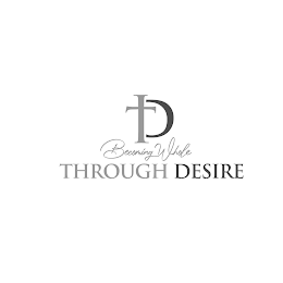 TD BECOMING WHOLE THROUGH DESIRE logo