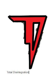 TD TOTAL DISINTEGRATION logo