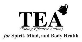 TEA (TAKING EFFECTIVE ACTION) FOR SPIRIT, MIND, AND BODY HEALTH logo