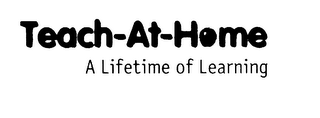 TEACH-AT-HOME A LIFETIME OF LEARNING logo
