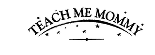 TEACH ME MOMMY logo