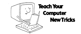 TEACH YOUR COMPUTER NEW TRICKS logo