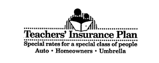 TEACHERS' INSURANCE PLAN SPECIAL RATES FOR A SPECIAL CLASS OF PEOPLE AUTO HOMEOWNERS UMBRELLA logo