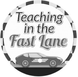 TEACHING IN THE FAST LANE logo