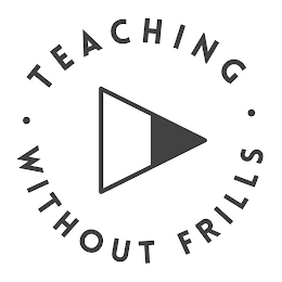 TEACHING WITHOUT FRILLS logo