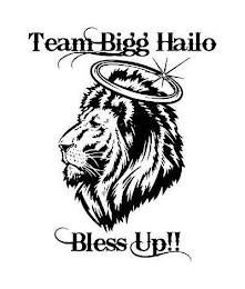 TEAM BIGG HAILO BLESS UP!! logo