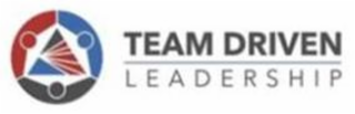 TEAM DRIVEN LEADERSHIP