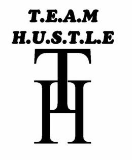 T.E.A.M  H.U.S.T.L.E  T H logo
