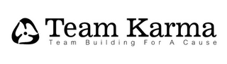 TEAM KARMA TEAM BUILDING FOR A CAUSE logo