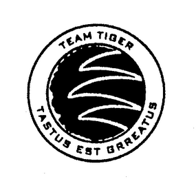 TEAM TIGER TASTUS EST GRREATUS logo