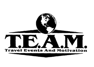 T.E.A.M. TRAVEL EVENTS AND MOTIVATION logo