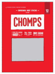 TEAR HERE & VICTORY IS YOURS FOR THE CHOMPING ORIGINAL BEEF STICKS MILD CHOMPS 12 COUNT MADE WITH GRASS FED & FINISHED BEEF 10G PROTEIN 100 CALORIES PER SERVING ZERO SUGAR NOT A LOW CALORIE SNACK