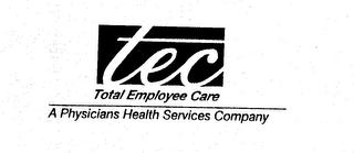 TEC TOTAL EMPLOYEE CARE A PHYSICIANS HEALTH SERVICES COMPANY logo