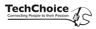 TECH CHOICE CONNECTING PEOPLE TO THEIR PASSION logo