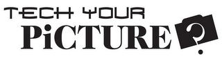 TECH YOUR PICTURE ? logo