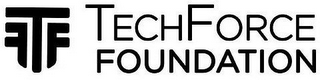 TECHFORCE FOUNDATION T F F logo