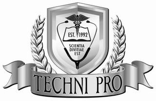 TECHNI PRO EST. 1992 SCIENTIA DIVITIAE EST logo