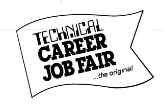 TECHNICAL CAREER JOB FAIR ...THE ORIGINAL logo