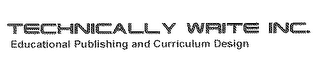 TECHNICALLY WRITE INC EDUCATIONAL PUBLISHING AND CURRICULUM DESIGN logo