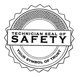 TECHNICIAN SEAL OF SAFETY YOUR SYMBOL OF TRUST logo
