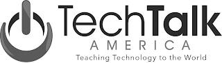 TECHTALK AMERICA TEACHING TECHNOLOGY TO THE WORLD logo
