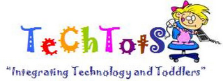 TECHTOTS "INTEGRATING TECHOLOGY AND TODDLERS" logo