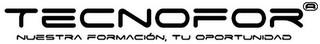 TECNOFOR NUESTRA FORMACIÓN, TU OPORTUNIDAD logo