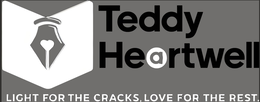 TEDDY HEARTWELL LIGHT FOR THE CRACKS, LOVE FOR THE REST logo