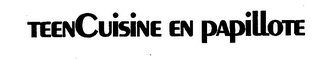 TEENCUISINE EN PAPILLOTE logo