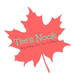TEE'S NOOK STAY STRONG. LIVE FREE. BE BLESSED logo