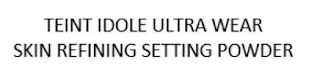TEINT IDOLE ULTRA WEAR SKIN REFINING SETTING POWDER logo