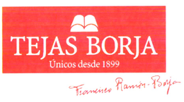 TEJAS BORJA ÚNICOS DESDE 1899 FRANCISCO RAMÓN-BORJA logo