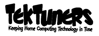 TEKTUNERS KEEPING HOME COMPUTING TECHNOLOGY IN TUNE logo